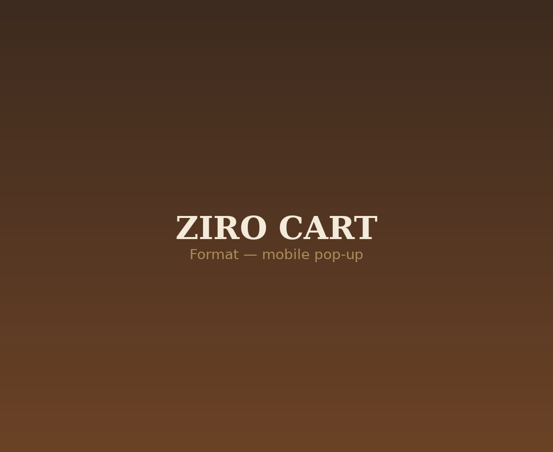 ZIRO Cart / Pop-up