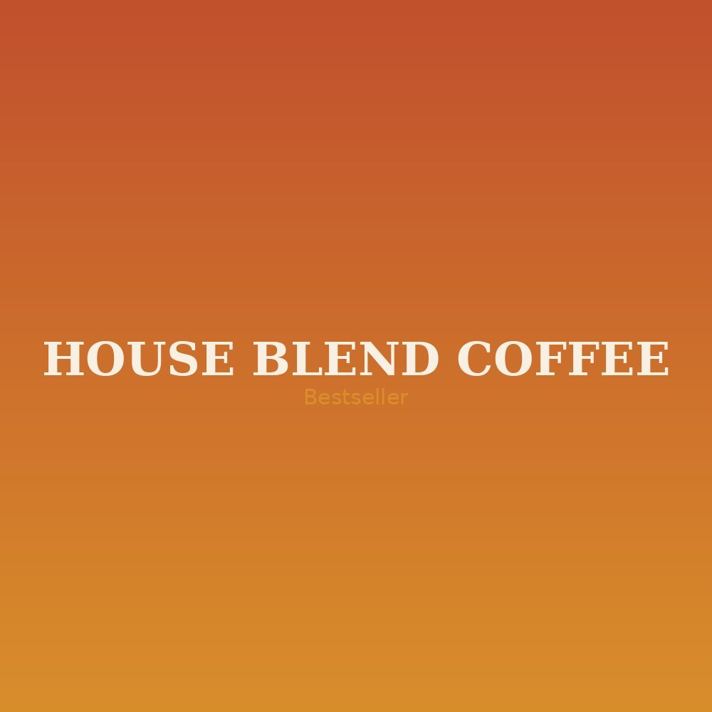 House Blend Coffee