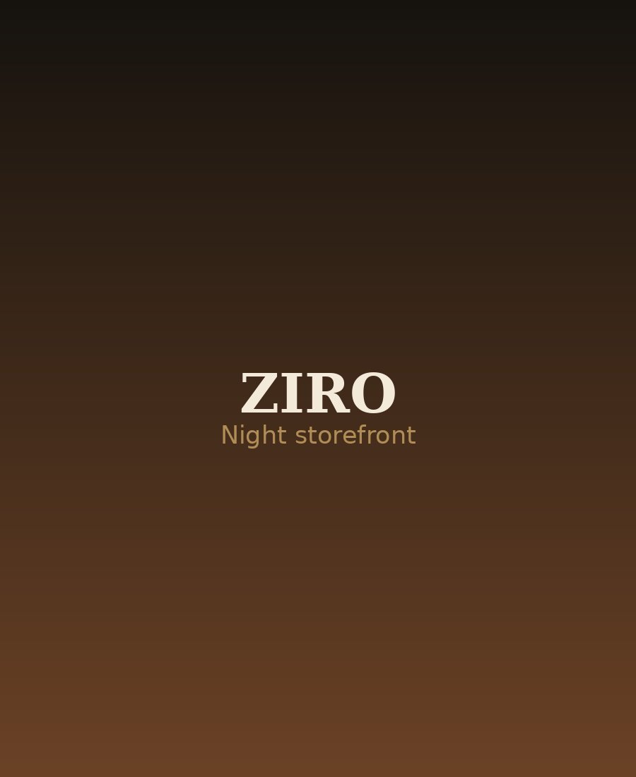 ZIRO night storefront